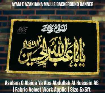 Ayam E Aza Majlis Background Banner  Assalam o Aliqa Ya Aba Abdullah Al Hussain A.S Available