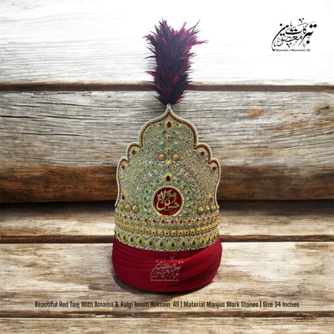 Beautiful Red Taj With Amama & Kalghi Mola Hussain  A.S