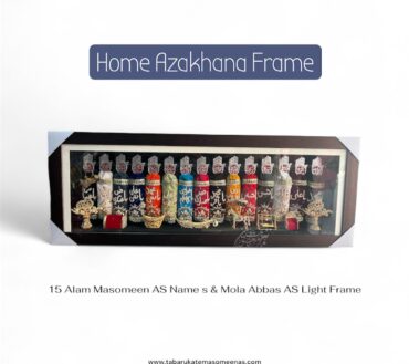 Beautiful Home Azakhana Frame Masomeen AS & Mola Abbas AS Alam High Quality Frame With Light